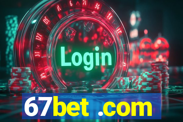 67bet .com